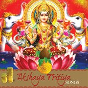 Akshaya tritiya songs cover image cdn