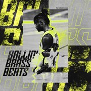 Ballin' Brass Beats cover image cdn