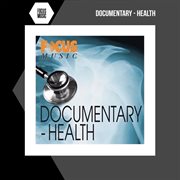 DOCUMENTARY : HEALTH cover image cdn