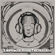Empower Your Theta State : Uplifting Binaural Isochronic Healing Frequencies for Mindful Transform... cover image cdn