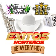 Exitos Norteños de Ayer Y Hoy cover image cdn