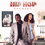 Hip Hop Dramedy cover image cdn