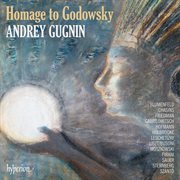 Homage to Godowsky : Piano Works Dedicated to Leopold Godowsky cover image cdn
