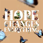Hope Changes Everything cover image cdn