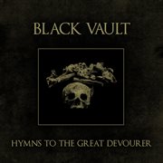 Hymns To The Great Devourer cover image cdn