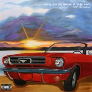 I'm Glad You Made It This Far cover image cdn