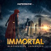 IMMORTAL: BLOCKBUSTER SUPERHERO TRAILERS cover image cdn