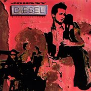Johnny diesel and the injectors cover image cdn