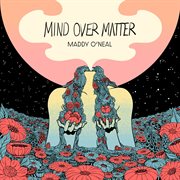 Mind Over Matter cover image cdn