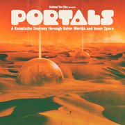 Portals : A Kosmische Journey Through Outer Worlds and Inner Space cover image cdn