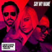 Say My Name (Remixes) cover image cdn