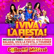 ¡ Viva la fiesta ! [Nouvelle édition] cover image cdn