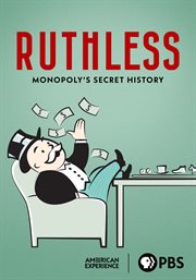 Ruthless : Monopoly's Secret History cover image cdn