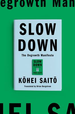 Slow down : the degrowth manifesto  cover image cdn