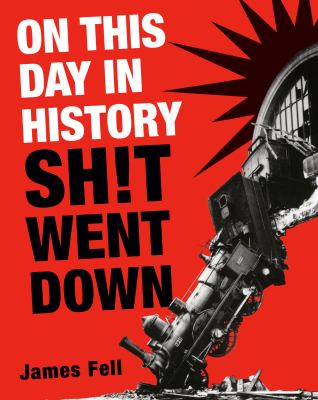 On this day in history sh!t went down cover image