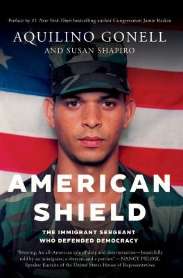 American shield : the immigrant sergeant who defended democracy  cover image cdn