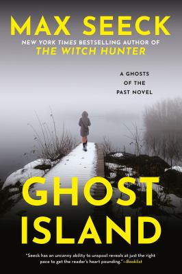 Ghost island : a ghosts of the past novel  cover image cdn