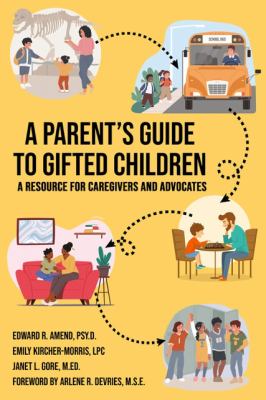 A parent's guide to gifted children : a resource for caregivers and advocates  cover image cdn