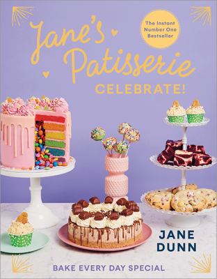 Jane's Patisserie celebrate! : bake every day special  cover image cdn