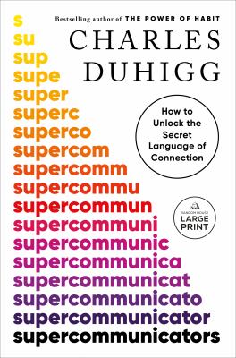Supercommunicators how to unlock the secret language of connection  cover image cdn