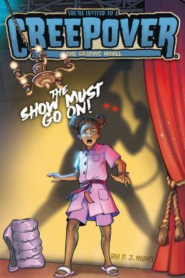 You're invited to a creepover, the graphic novel. 4, The show must go on!  cover image cdn