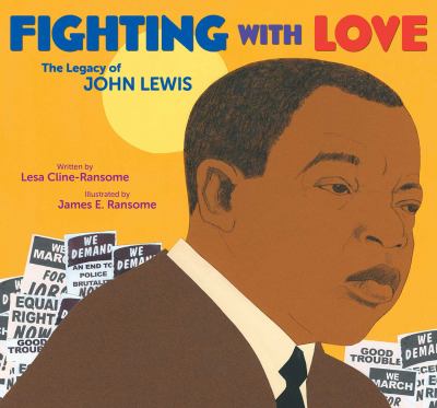 Fighting with love : the legacy of John Lewis  cover image cdn