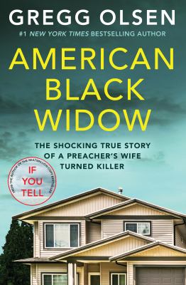 American black widow : the shocking true story of a preacher's wife turned killer  cover image cdn