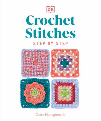 Crochet stitches : step by step  cover image cdn