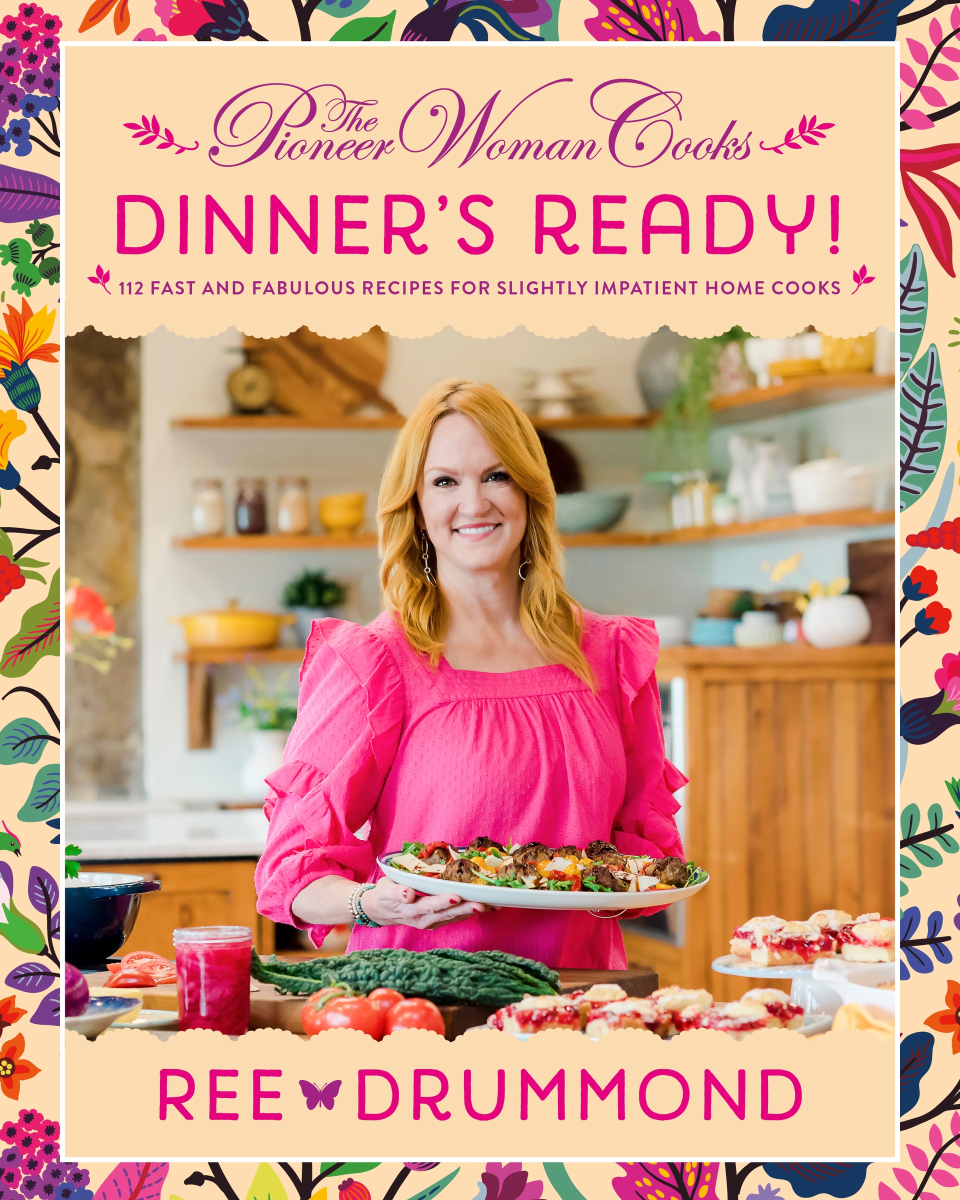 The Pioneer Woman Cooks Dinner's Ready! 112 Fast and Fabulous Recipes for Slightly Impatient Home Cooks cover image cdn
