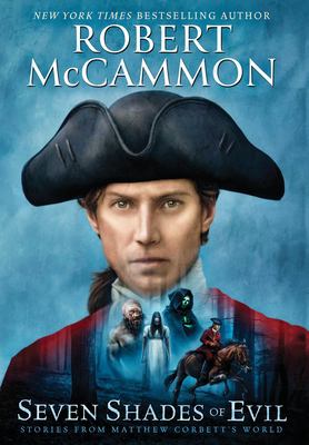 Seven shades of evil : a Matthew Corbett collection  cover image cdn