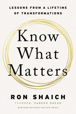 Know what matters : lessons from a lifetime of transformations cover image