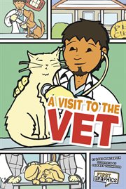 A Visit to the Vet : First Graphics: My Community cover image cdn