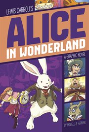 Alice in Wonderland : Graphic Revolve: Common Core Editions cover image cdn