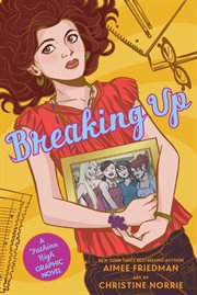 Breaking Up : A Graphic Novel. Breaking Up: A Graphic Novel cover image cdn