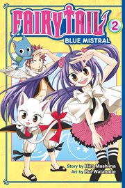 Fairy Tail Blue Mistral : Fairy Tail Blue Mistral cover image cdn