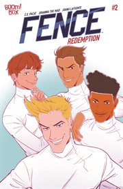 Fence : Redemption. Issue #2. Fence: Redemption cover image cdn