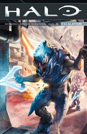 Halo : Escalation Vol. 3. Halo: Escalation cover image cdn