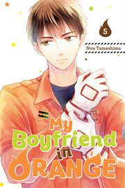 My Boyfriend in Orange : My Boyfriend in Orange cover image cdn