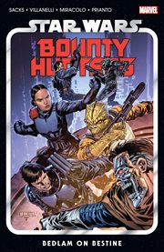 Star Wars. Bounty Hunters. Vol. 6 : Bedlam on Bestine cover image cdn