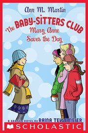 The Baby : Sitters Club. Mary Anne Saves the Day. Issue #3 cover image cdn