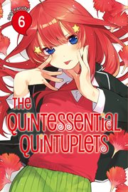 The Quintessential Quintuplets : Quintessential Quintuplets cover image cdn