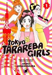 Tokyo Tarareba Girls : Tokyo Tarareba Girls cover image cdn