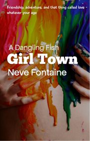 A dangling fish : girl town cover image cdn