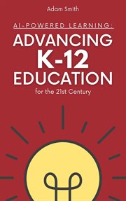 AI-powered learning. Advancing K-12 education for the 21st century cover image cdn