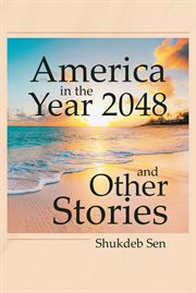 America in the year 2048 and other stories cover image cdn