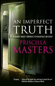 An Imperfect Truth : Claire Roget Forensic Psychiatrist Mystery cover image cdn