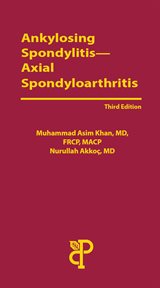 Ankylosing Spondylitis : Axial Spondyloarthritis cover image cdn