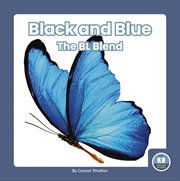 Black and blue : the bl blend. On It, Phonics! Consonant Blends cover image cdn