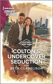 Colton's Undercover Seduction : Coltons of New York cover image cdn