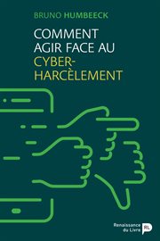 Comment agir face au cyberharcèlement cover image cdn